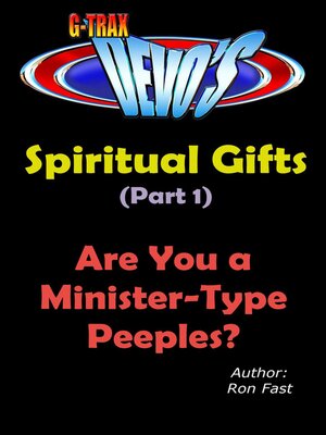 cover image of G-TRAX Devo's-Spiritual Gifts Part 1